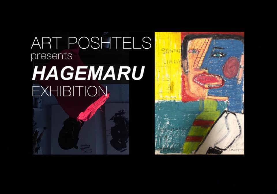 ART POSHTELS presents HAGEMARU Exhibition